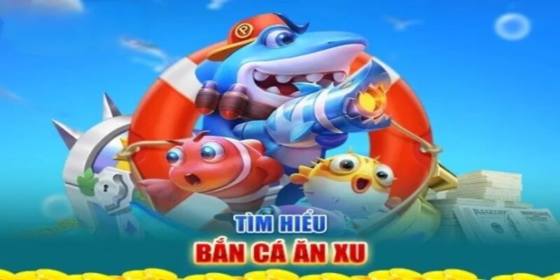 Bắn cá ăn xu miễn phí không còn quá xa lạ với người chơi