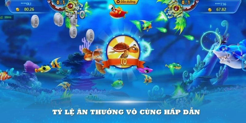 Tỷ lệ thưởng bắn cá xèng vô cùng hấp dẫn