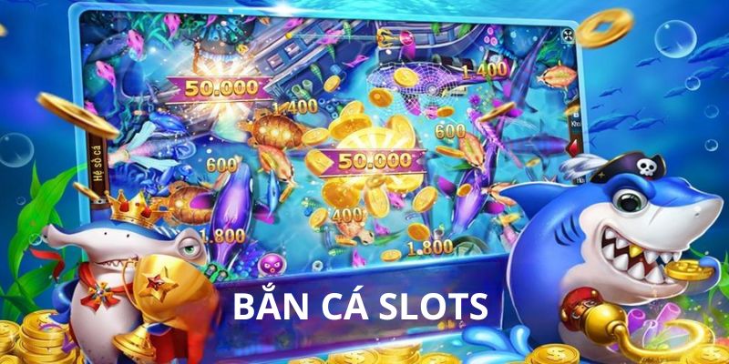 ban ca Slots so huu tinh nang tu dong