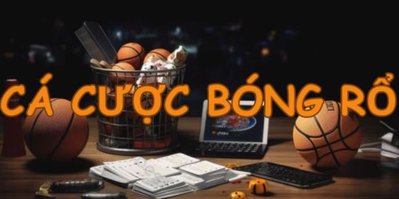 cac keo ca cuoc bong ro